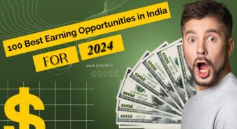 100 Best Earning Opportunities in India 2024