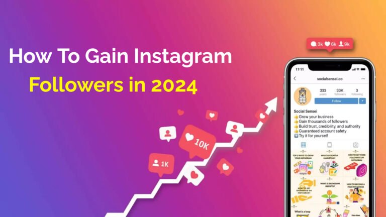 How to Gain Instagram Followers Organically in 2024