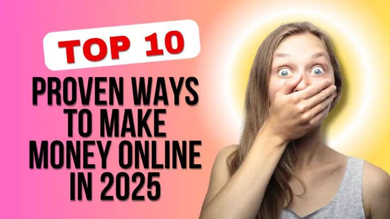 Proven Ways to Make Money Online in 2025